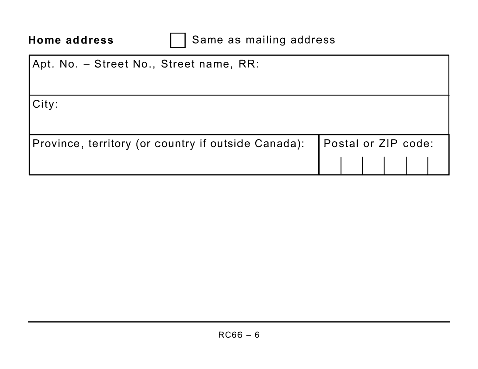 Form RC66 Canada Child Benefits Application Includes Federal, Provincial, and Territorial Programs (Large Print) - Canada, Page 6