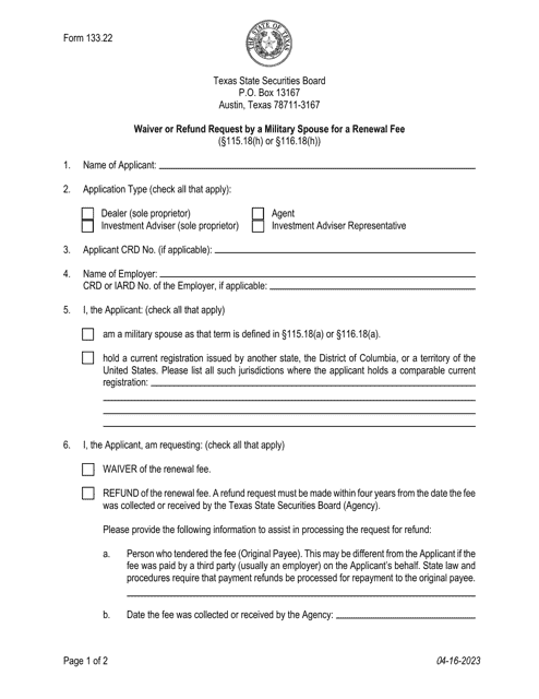 Form 133.22 Waiver or Refund Request by a Military Spouse for a Renewal Fee - Texas