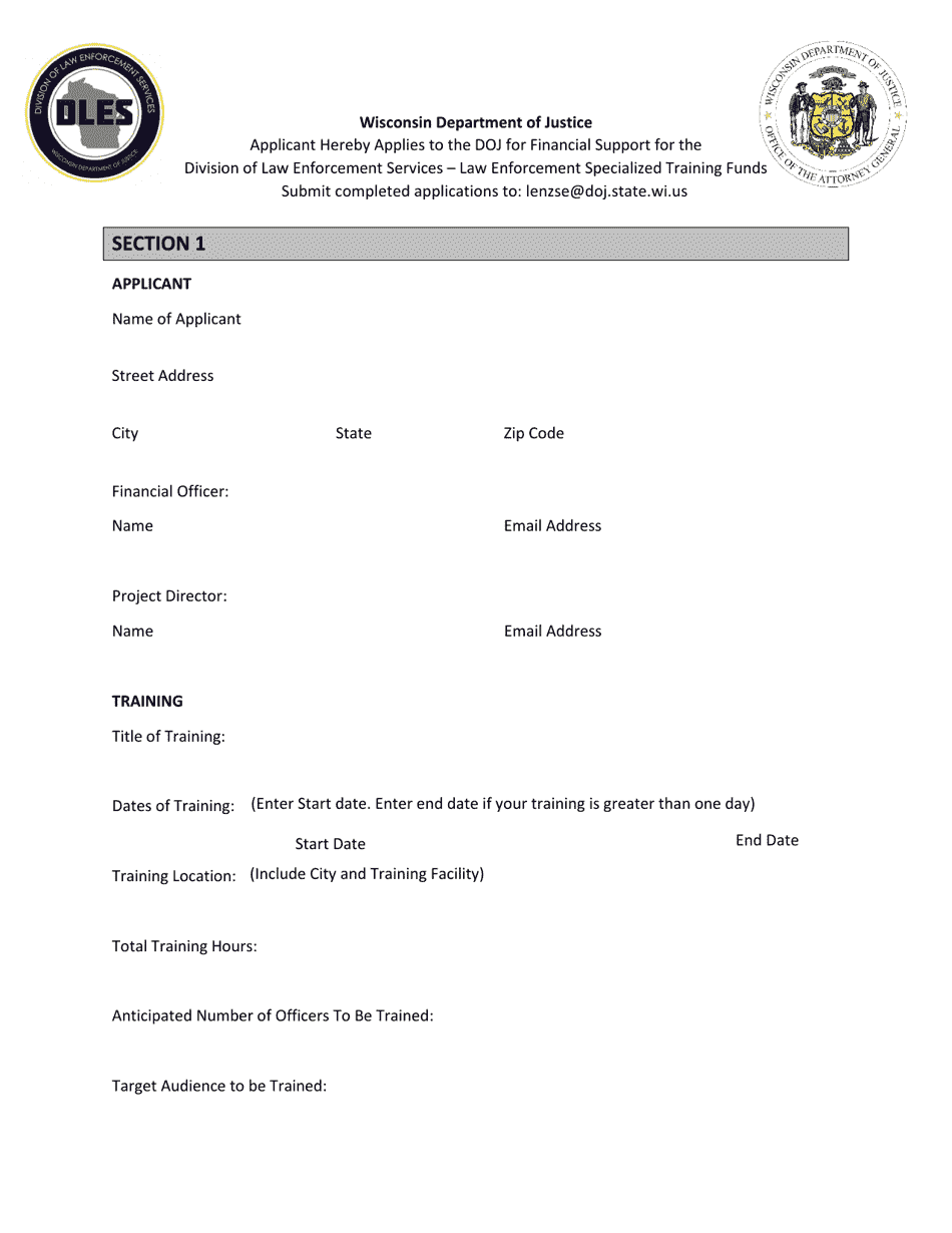 Application to the Doj for Financial Support for the Division of Law Enforcement Services - Law Enforcement Specialized Training Funds - Wisconsin, Page 1