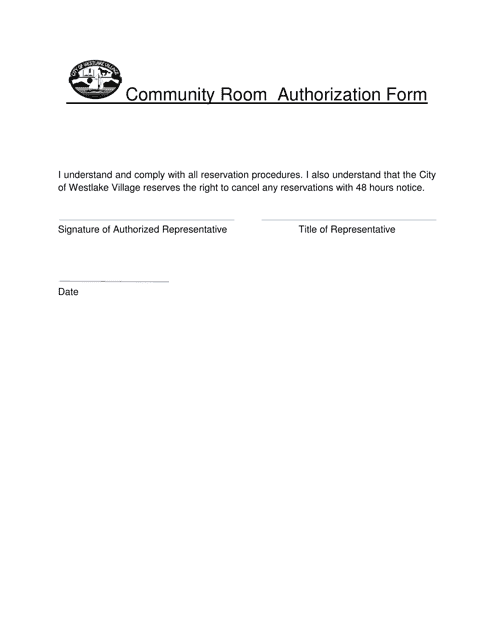 Community Room Authorization Form - Westlake Village, California Download Pdf