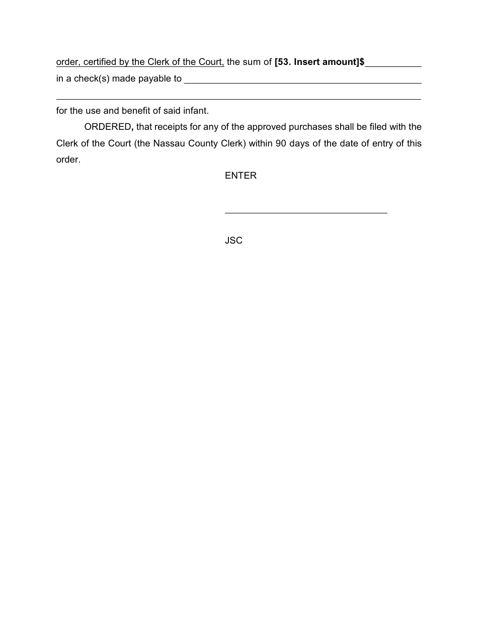 Form 13 Petition for Withdrawal of an Infants Funds - Nassau County, New York, Page 6