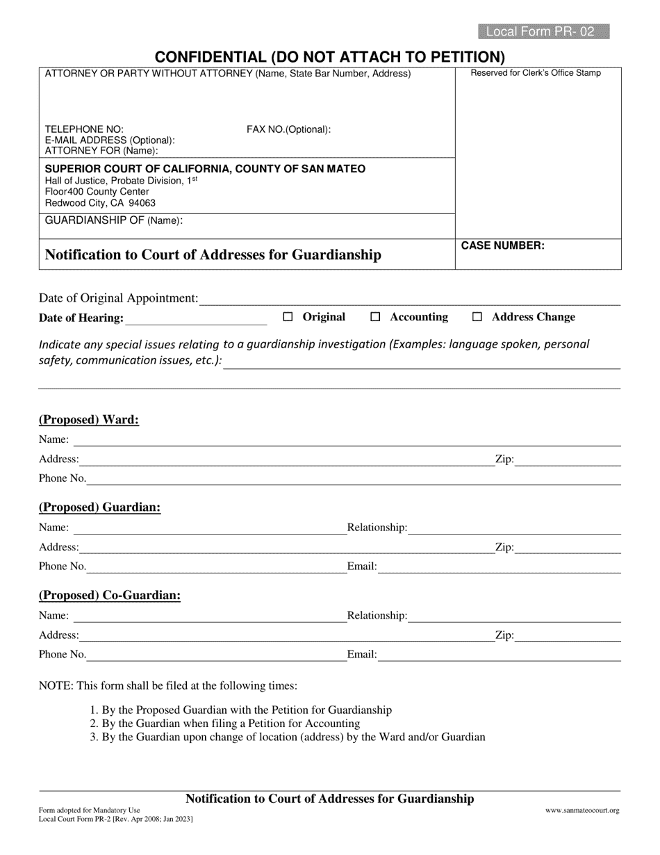 Form PR-2 Notification to Court of Addresses for Guardianship - County of San Mateo, California, Page 1