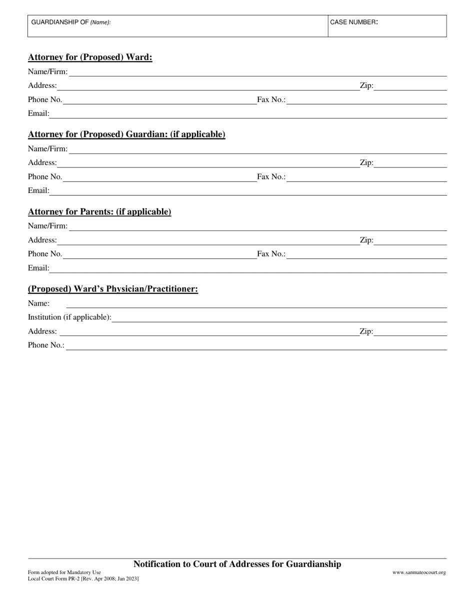 Form PR-2 Notification to Court of Addresses for Guardianship - County of San Mateo, California, Page 2