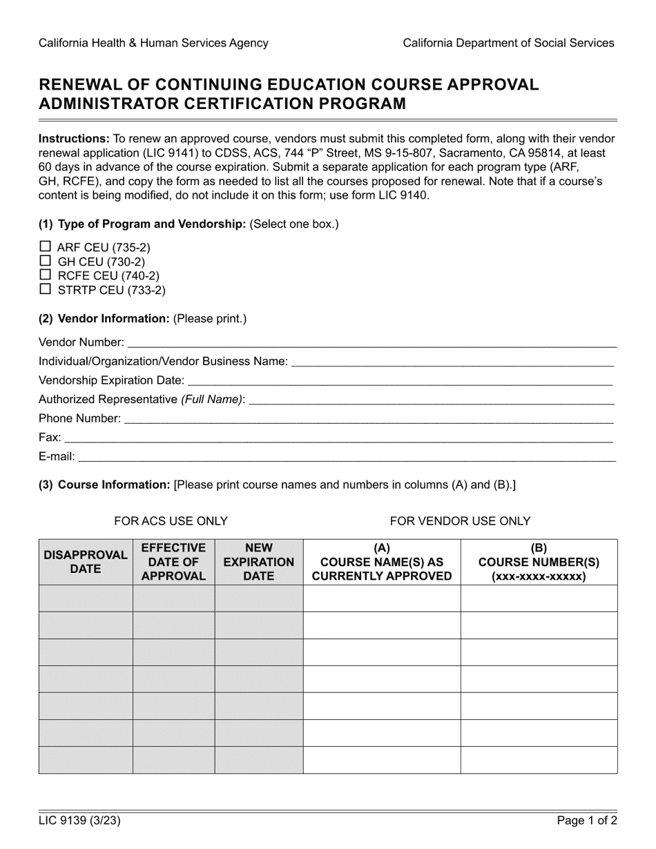 Form LIC9139 Renewal of Continuing Education Course Approval - Administrator Certification Program - California, Page 1