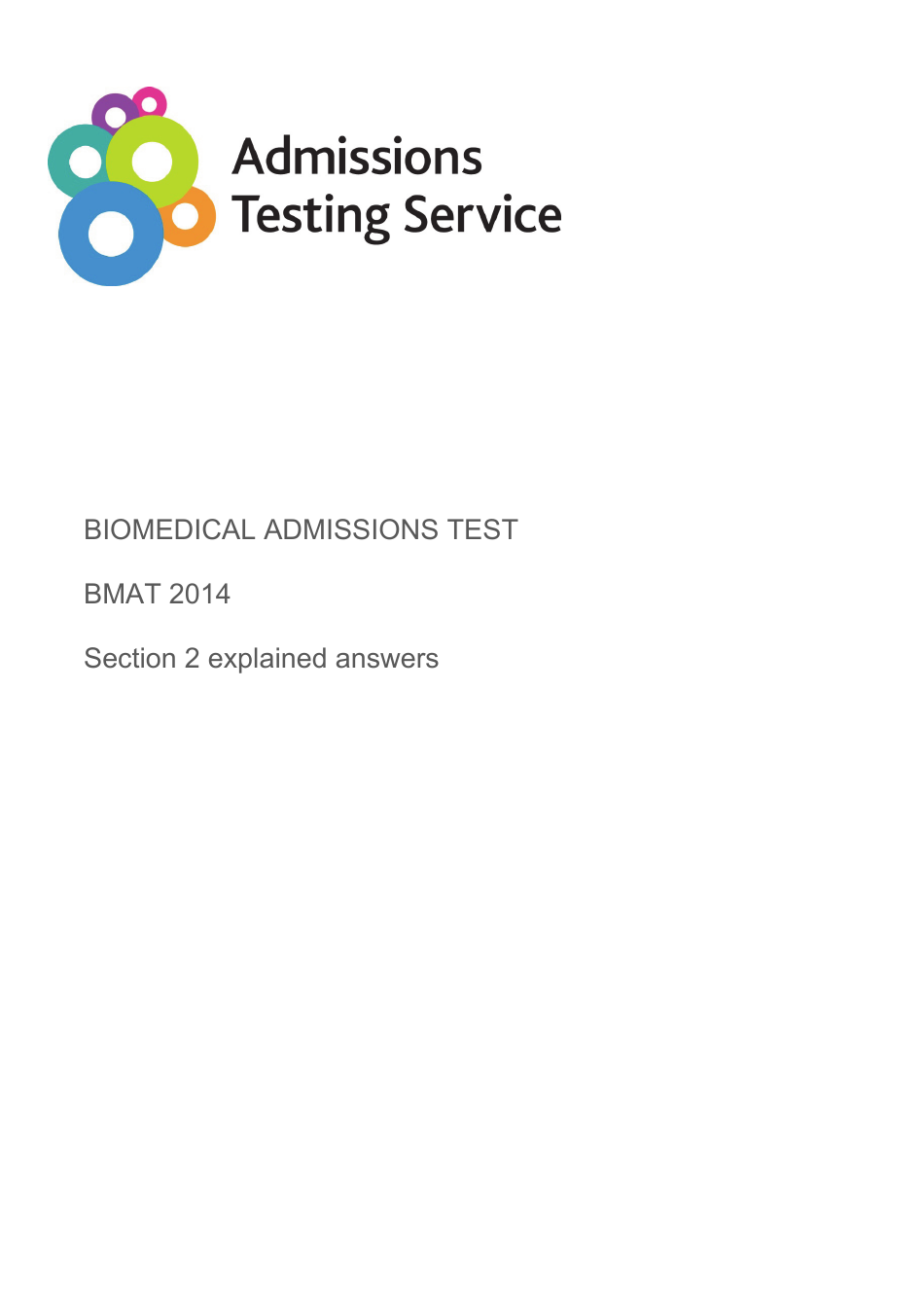 Document preview - Biomedical Admissions Test BMAT 2014 Section 2 Explained Answers by UCLES