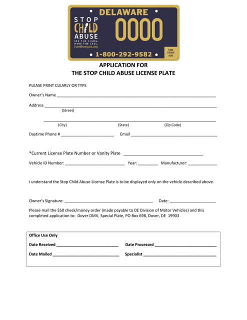 Application for the Stop Child Abuse License Plate - Delaware Download Pdf
