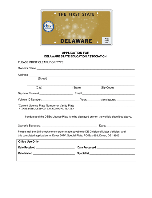 Application for Delaware State Education Association - Delaware Download Pdf