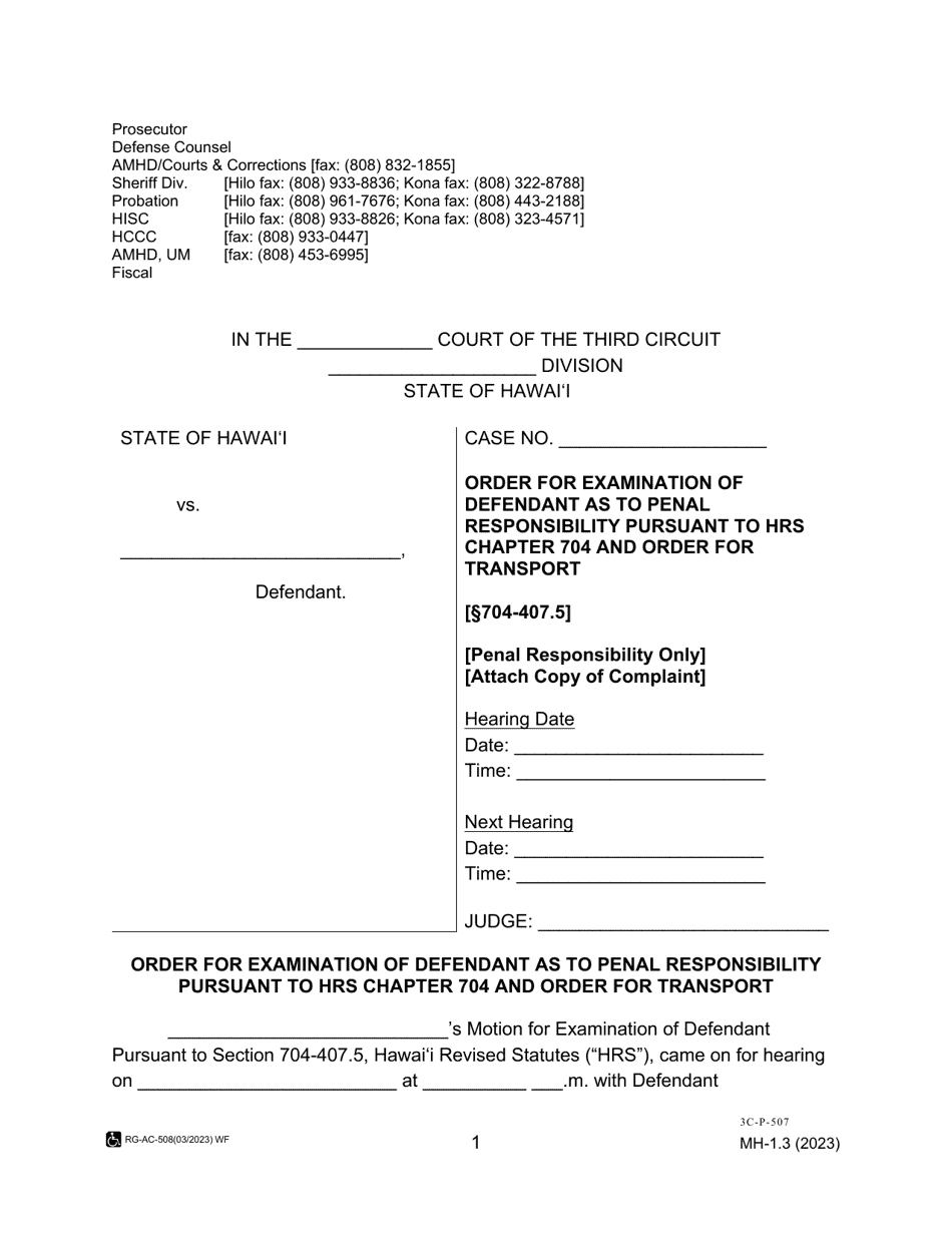 Form MH-1.3 (3C-P-507) Order for Examination of Defendant as to Penal Responsibility Pursuant to Hrs Chapter 704 and Order for Transport - Hawaii, Page 1