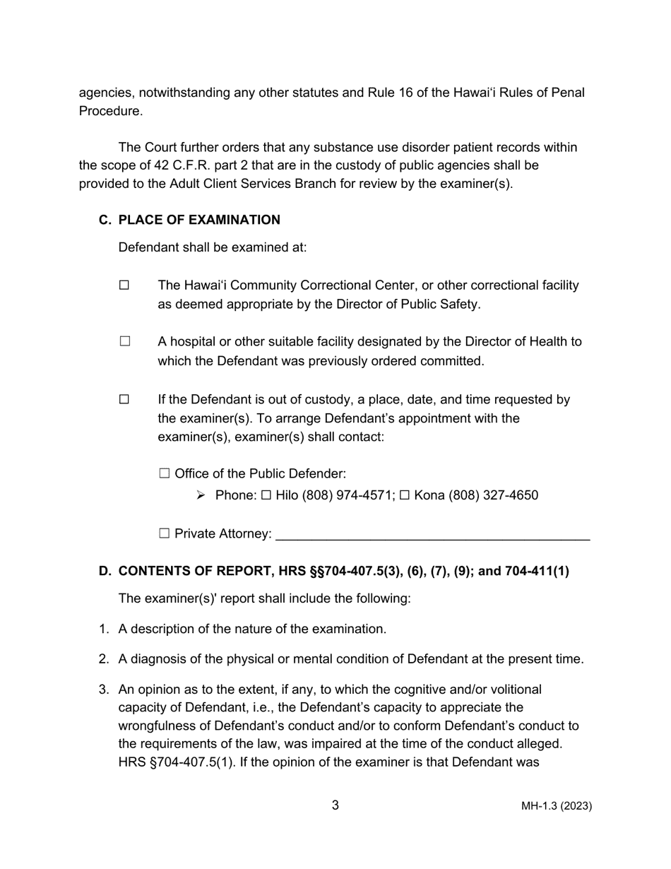 Form MH-1.3 (3C-P-507) Order for Examination of Defendant as to Penal Responsibility Pursuant to Hrs Chapter 704 and Order for Transport - Hawaii, Page 3