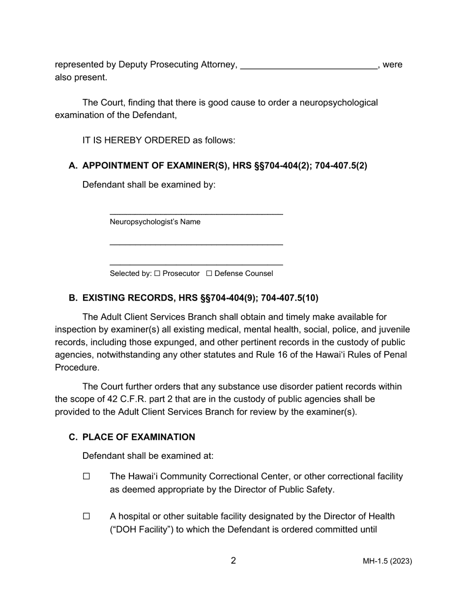 Form MH-1.5 (3C-P-509) Order Granting Motion for Neuropsychological Evaluation of Defendant and Order for Transport - Hawaii, Page 2