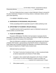 Form MH-1.4 (3C-P-508) Order Suspending Proceedings for Examination of Defendant Pursuant to Hrs Chapter 704 and Order for Transport (Act 26) - Hawaii, Page 2