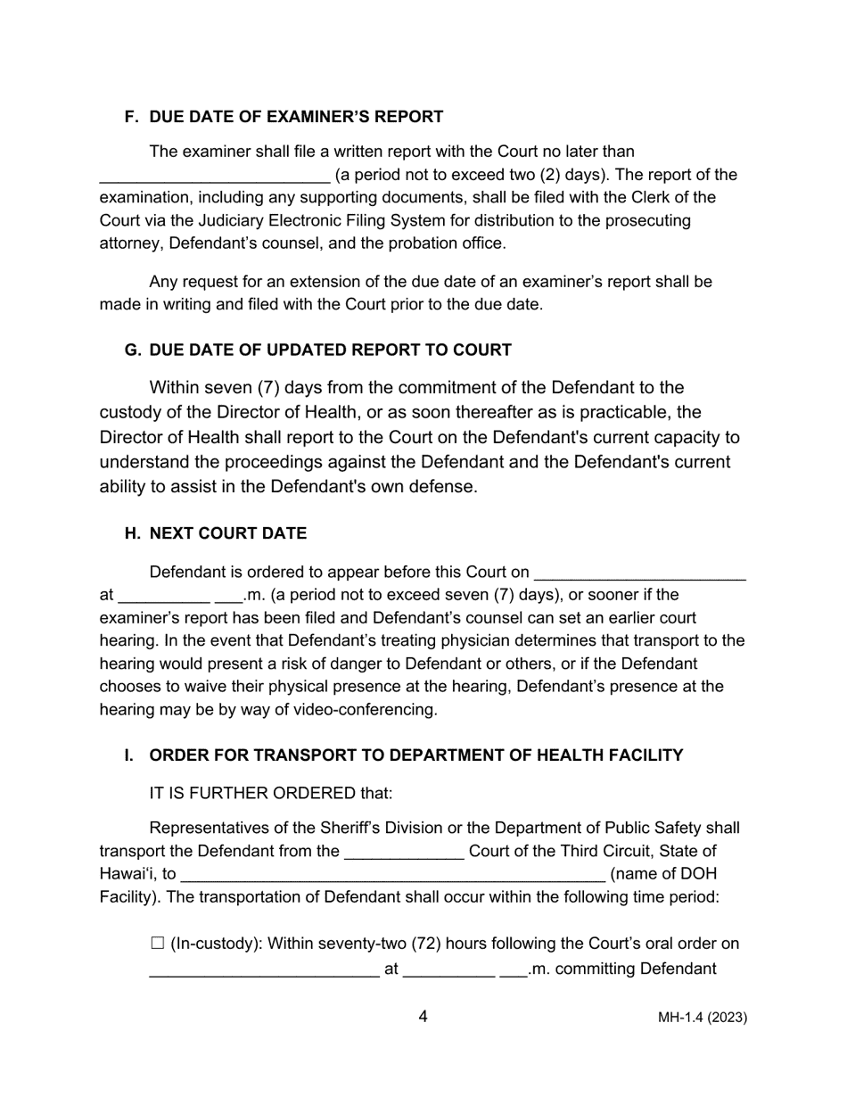 Form MH-1.4 (3C-P-508) Order Suspending Proceedings for Examination of Defendant Pursuant to Hrs Chapter 704 and Order for Transport (Act 26) - Hawaii, Page 4