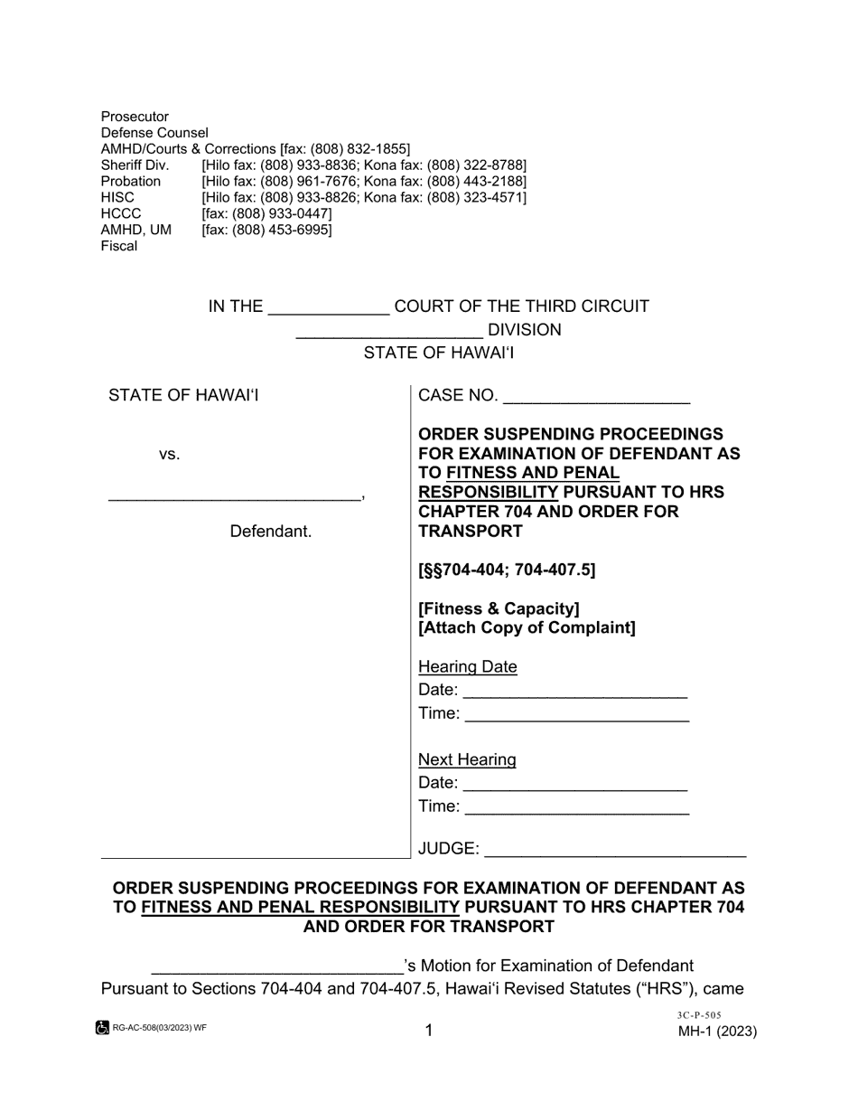 Form MH-1 (3C-P-505) Order Suspending Proceedings for Examination of Defendant as to Fitness and Penal Responsibility Pursuant to Hrs Chapter 704 and Order for Transport - Hawaii, Page 1