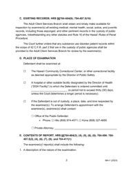 Form MH-1 (3C-P-505) Order Suspending Proceedings for Examination of Defendant as to Fitness and Penal Responsibility Pursuant to Hrs Chapter 704 and Order for Transport - Hawaii, Page 3