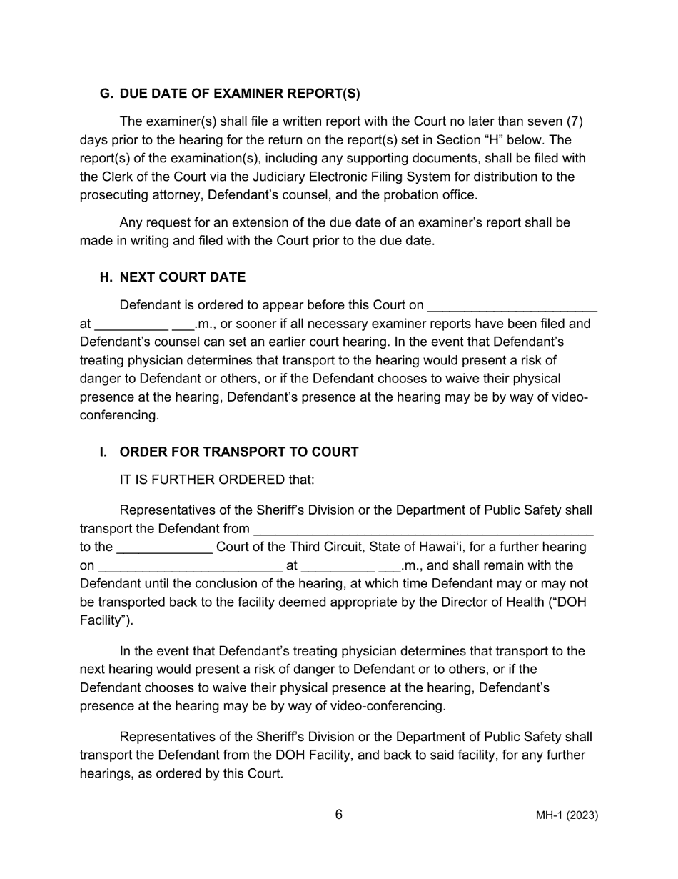Form MH-1 (3C-P-505) Order Suspending Proceedings for Examination of Defendant as to Fitness and Penal Responsibility Pursuant to Hrs Chapter 704 and Order for Transport - Hawaii, Page 6
