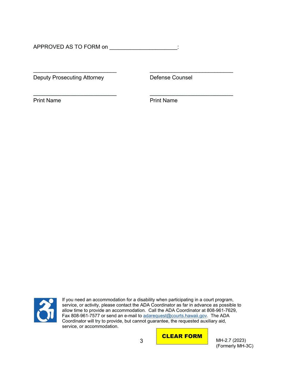 Form MH-2.7 (3C-P-518) Order of Dismissal and Commitment to the Custody of the Director of Health for Committed Defendant Subject to Prosecution for Other Charges and / or Involuntary Hospitalization - Hawaii, Page 3