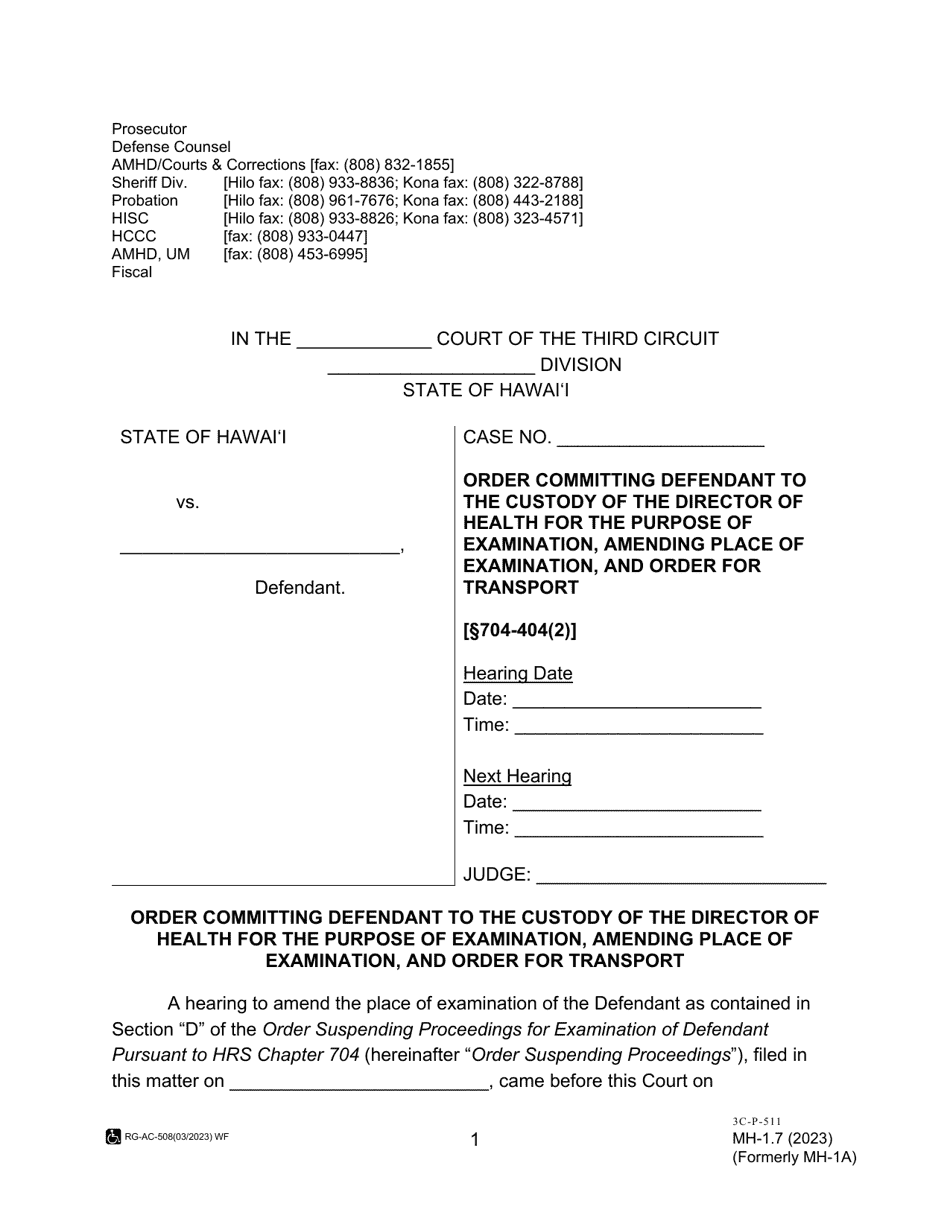 Form MH-1.7 (3C-P-511) Order Committing Defendant to the Custody of the Director of Health for the Purpose of Examination, Amending Place of Examination, and Order for Transport - Hawaii, Page 1