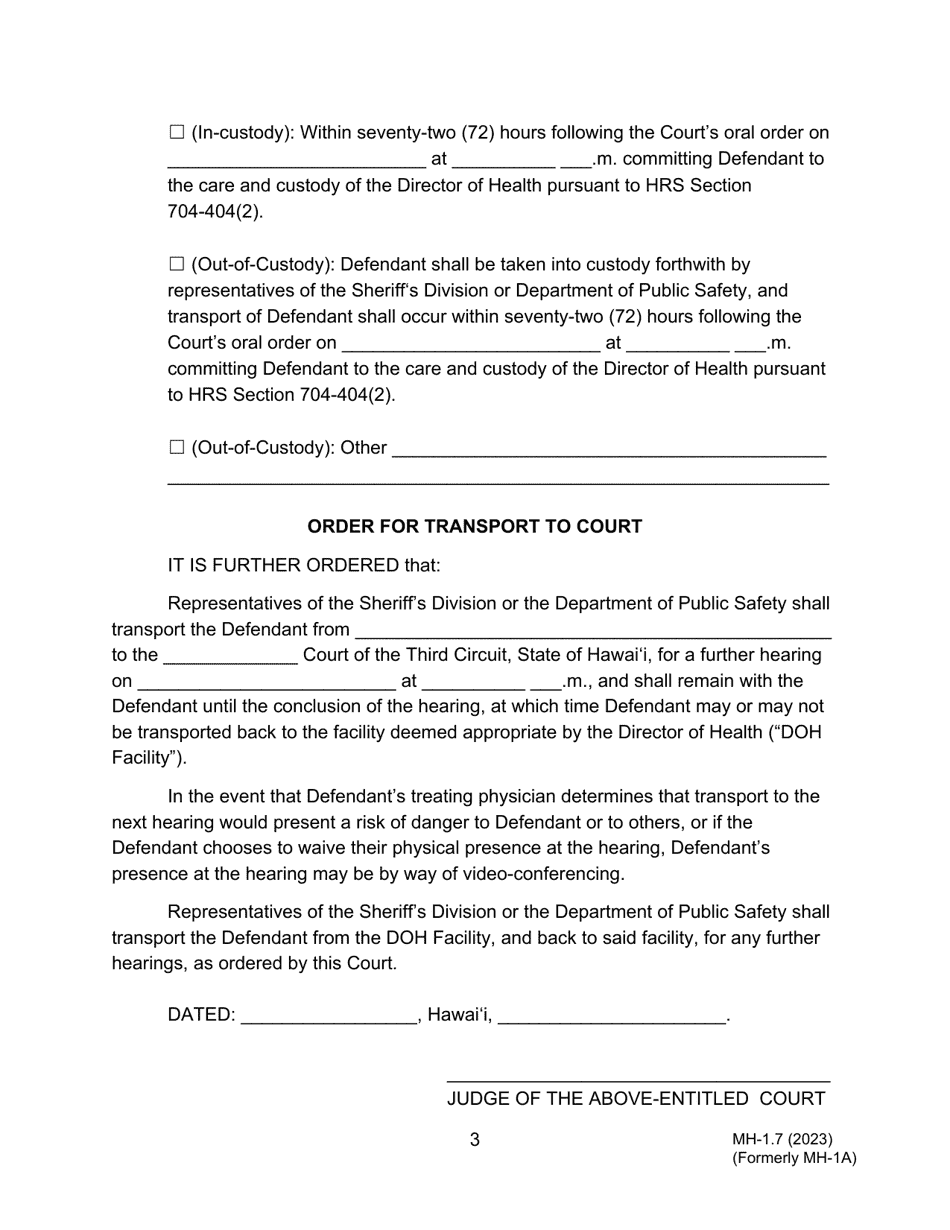Form MH-1.7 (3C-P-511) Order Committing Defendant to the Custody of the Director of Health for the Purpose of Examination, Amending Place of Examination, and Order for Transport - Hawaii, Page 3