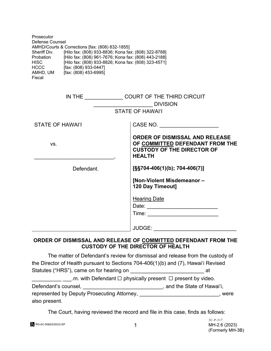 Form MH-2.6 (3C-P-517) Order of Dismissal and Release of Committed Defendant From the Custody of the Director of Health - Hawaii, Page 1