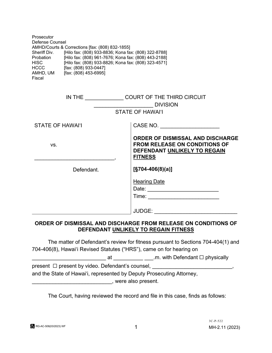Form MH-2.11 (3C-P-522) Order of Dismissal and Discharge From Release on Conditions of Defendant Unlikely to Regain Fitness - Hawaii, Page 1
