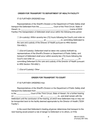 Form MH-4.6 (3C-P-532) Order Revoking Release on Conditions, Committing Defendant to the Custody of the Director of Health, and Order for Transport - Hawaii, Page 4