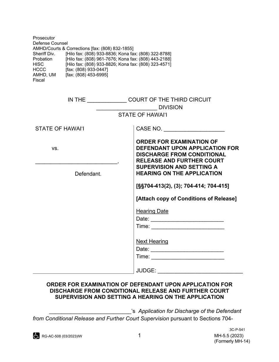 Form MH-5.5 (3C-P-541) Order for Examination of Defendant Upon Application for Discharge From Conditional Release and Further Court Supervision and Setting a Hearing on the Application - Hawaii, Page 1