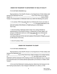 Form MH-4.9 (3C-P-535) Order Revoking Conditional Release After Temporary Hospitalization Hearing, Committing Defendant to the Custody of the Director of Health, and Order for Transport - Hawaii, Page 4