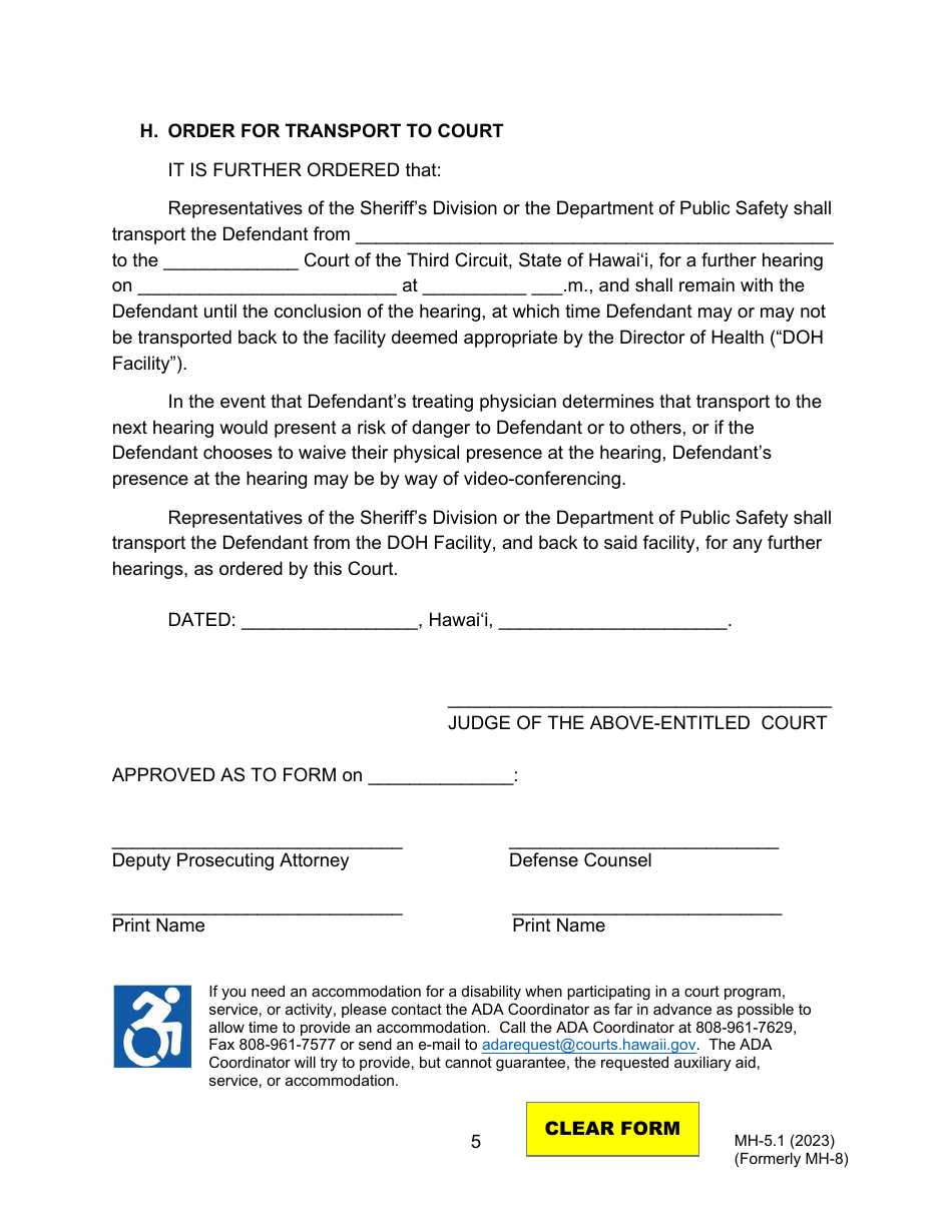Form MH-5.1 (3C-P-537) Order for Examination of Committed Defendant Upon Application for Conditional Release or Discharge From the Custody of the Director of Health, Setting a Hearing on the Application, and Order for Transport - Hawaii, Page 5