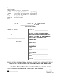 Document preview: Form MH-4.8 (3C-P-534) Order Revoking Conditional Release, Committing Defendant to the Custody of the Director of Health, and Order for Transport - Hawaii