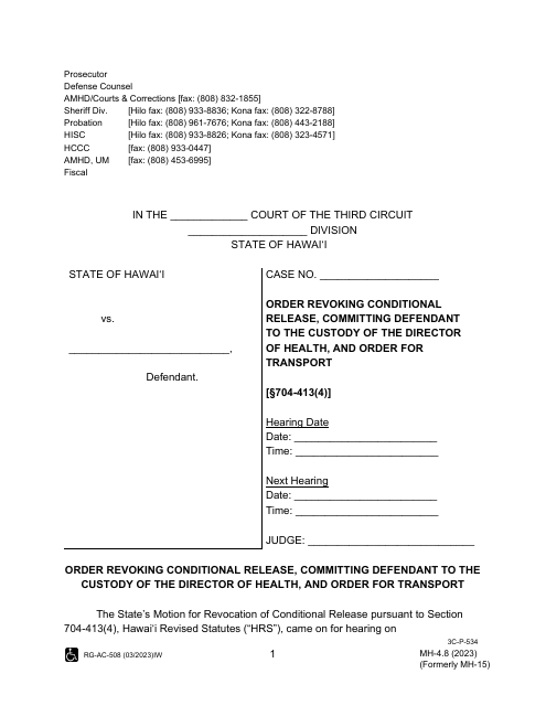 Form MH-4.8 (3C-P-534) Order Revoking Conditional Release, Committing Defendant to the Custody of the Director of Health, and Order for Transport - Hawaii