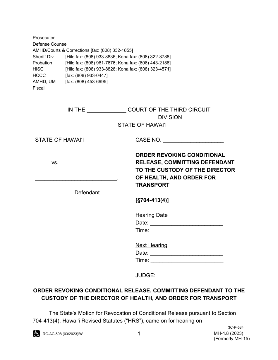 Form MH-4.8 (3C-P-534) Order Revoking Conditional Release, Committing Defendant to the Custody of the Director of Health, and Order for Transport - Hawaii, Page 1