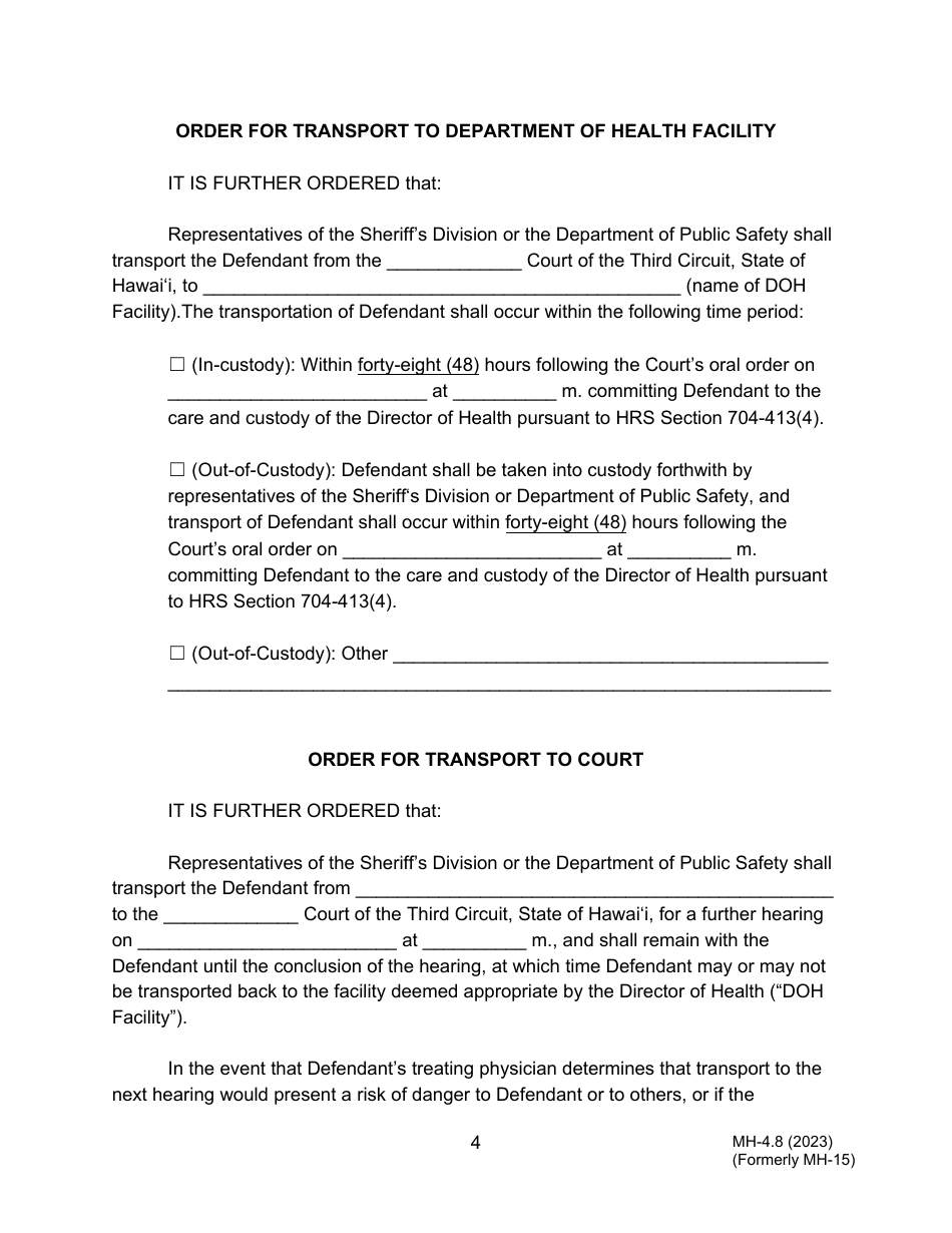 Form MH-4.8 (3C-P-534) Order Revoking Conditional Release, Committing Defendant to the Custody of the Director of Health, and Order for Transport - Hawaii, Page 4
