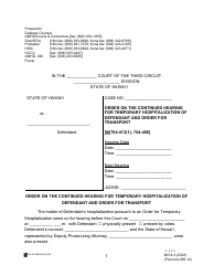 Form MH-4.3 (3C-P-529) Order on the Continued Hearing for Temporary Hospitalization of Defendant and Order for Transport - Hawaii