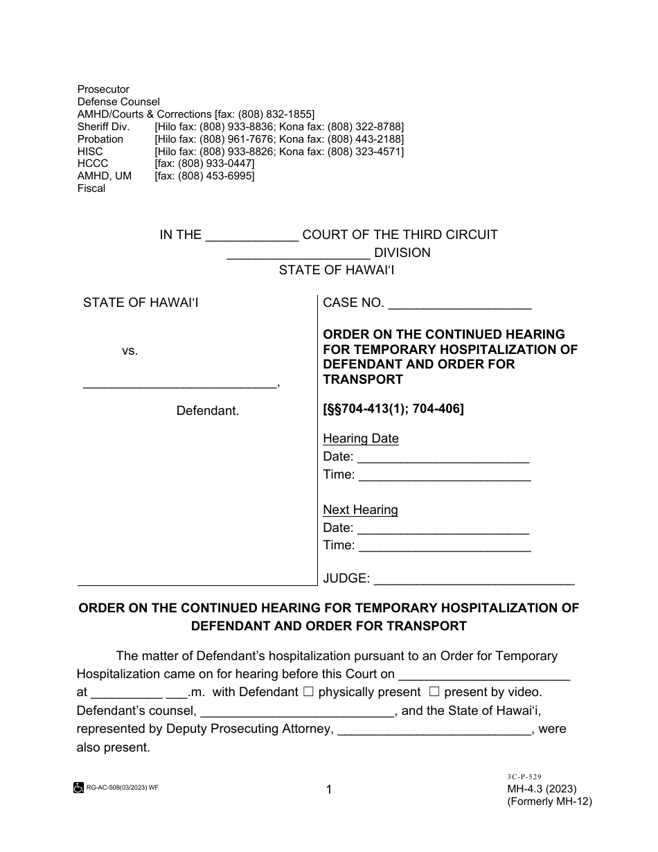Form MH-4.3 (3C-P-529) Order on the Continued Hearing for Temporary Hospitalization of Defendant and Order for Transport - Hawaii, Page 1