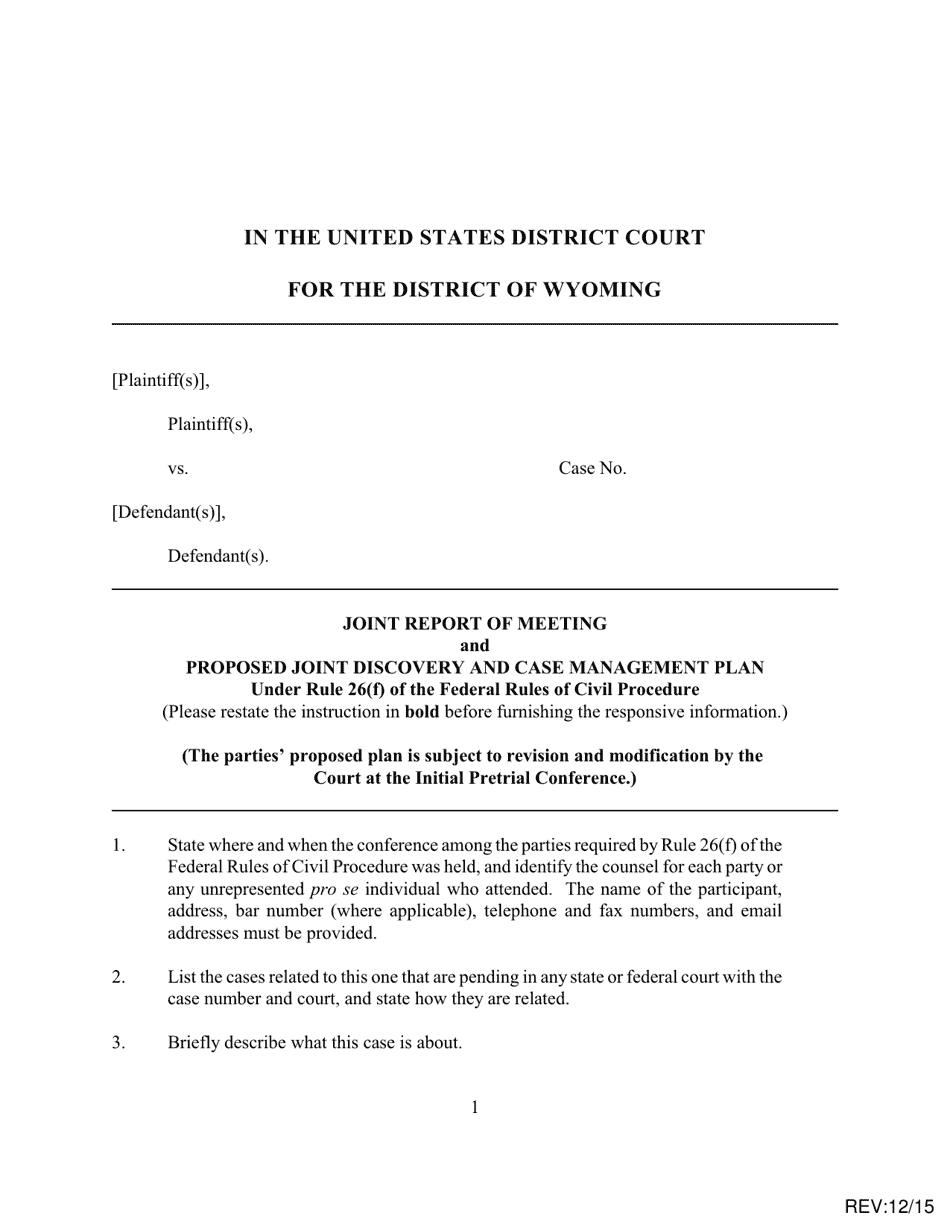 Joint Report of Meeting and Proposed Joint Discovery and Case Management Plan Under Rule 26(F) of the Federal Rules of Civil Procedure - Wyoming, Page 1