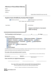 Document preview: Form Sup Ct71 Request to Set Default or Uncontested Matter for Hearing - County of San Joaquin, California