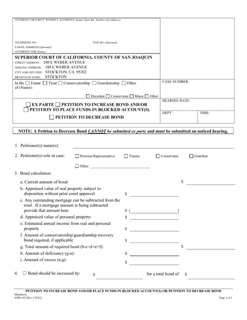 Form SJPR-103 Petition to Increase Bond and/or Place Funds in Blocked Account(S) or Petition to Decrease Bond - County of San Joaquin, California