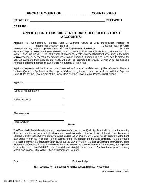 Form 13.11 (SCO-CLC-PBT0013.11) Application to Disburse Attorney Decedent's Trust Account(S) - Ohio
