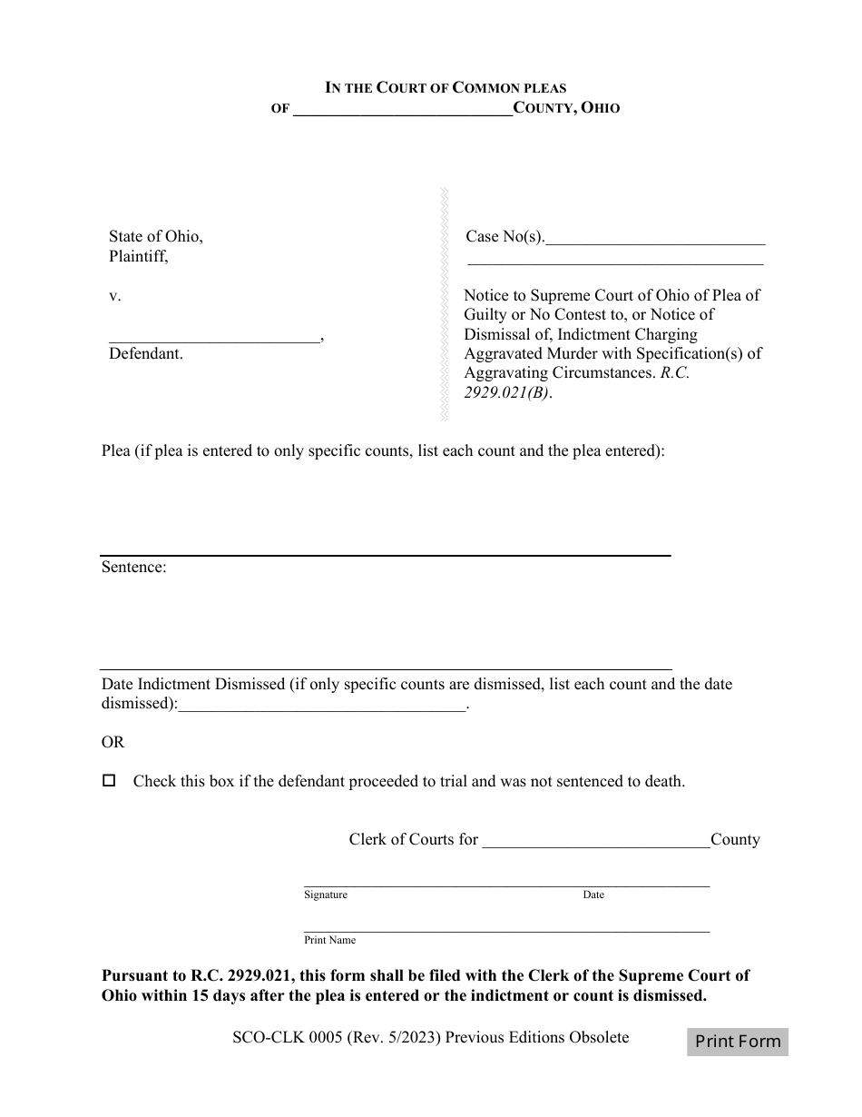 Form SCO-CLK0005 Notice to Supreme Court of Ohio of Plea of Guilty or No Contest to, or Notice of Dismissal of, Indictment Charging Aggravated Murder With Specification(S) of Aggravating Circumstances. R.c. 2929.021(B) - Ohio, Page 1
