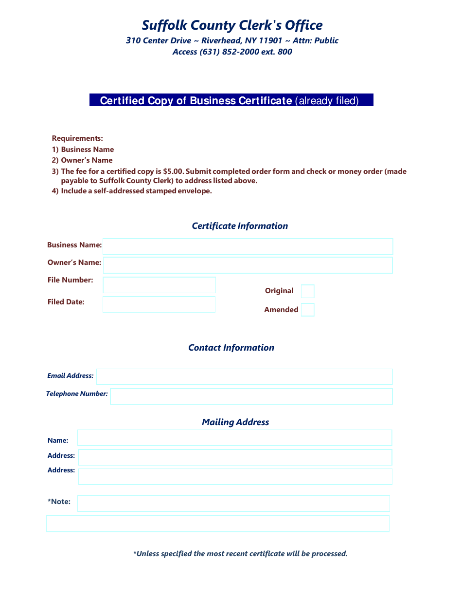 Suffolk County New York Certified Copy of Business Certificate Fill