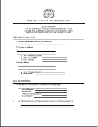 Document preview: Questionnaire for an Attorney Seeking Admission Pro Hac Vice Before the Supreme Court of the Virgin Islands and the Superior Court of the Virgin Islands - Virgin Islands