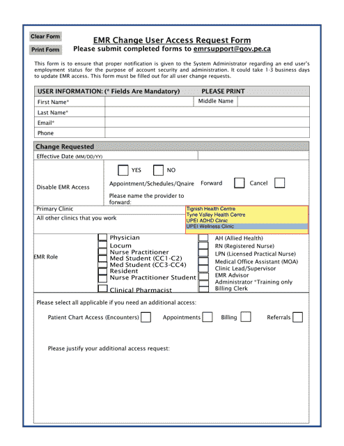 Emr Change User Access Request Form - Prince Edward Island, Canada Download Pdf