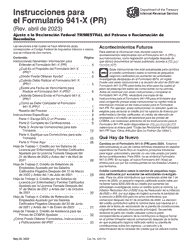Document preview: Instrucciones para IRS Formulario 941-X (PR) Ajuste a La Declaracion Federal Trimestral Del Patrono O Reclamacion De Reembolso (Spanish)