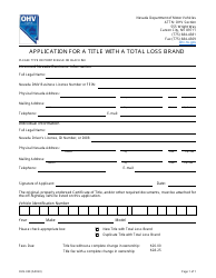 Document preview: Form OHV-030 Application for a Title With a Total Loss Brand - Nevada