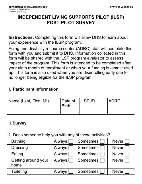 Form F-03159LP Independent Living Supports Pilot (Ilsp) Post-pilot Survey (Large Print) - Wisconsin