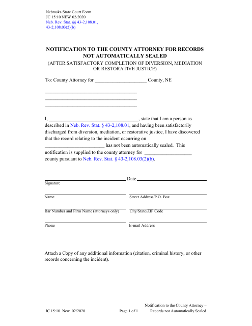 Form JC15:10 Notification to the County Attorney for Records Not Automatically Sealed - Nebraska