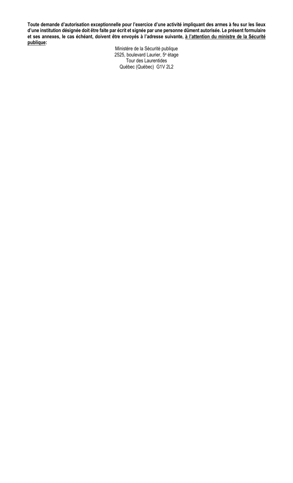 Demande Dautorisation Exceptionnelle Pour Lexercice Dune Activite Impliquant DES Armes a Feu Sur Les Lieux Dune Institution Designee - Quebec, Canada (French), Page 2