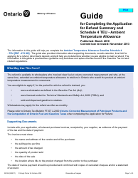 Document preview: Form 3233E Guide for Completing the Application for Refund Summary and Schedule 4 Teu - Ambient Temperature Allowance - Ontario, Canada