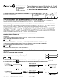 Forme 0460F Formulaire De Demande D&#039;elimination De L&#039;impot Sur Le Capital Pour Les Activites DES Secteurs De La Fabrication Et DES Ressources - Ontario, Canada (French)