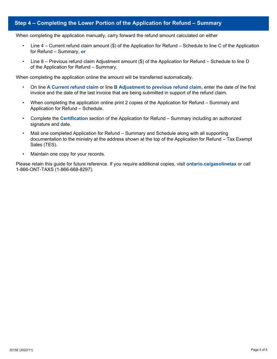 Instructions for Form 3215E, 0547E Application for Refund Summary and Schedule 2 Tes - Tax Exempt Deliveries, in Bulk, to First Nations Individuals, Bands, Band-Empowered Entities and Tribal Councils on a Reserve for Their Exclusive Use - Ontario, Canada, Page 5